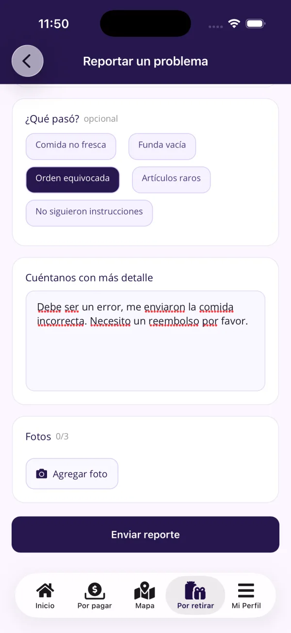 Pantalla para reportar un problema con la orden